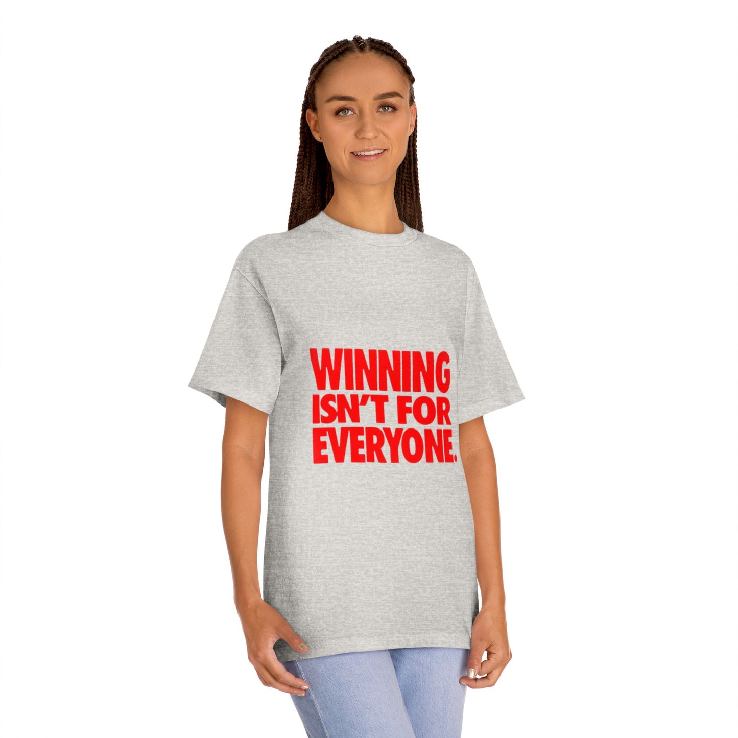 Winning Isn't For Everyone T-Shirt- Bold Red Motivational Tee