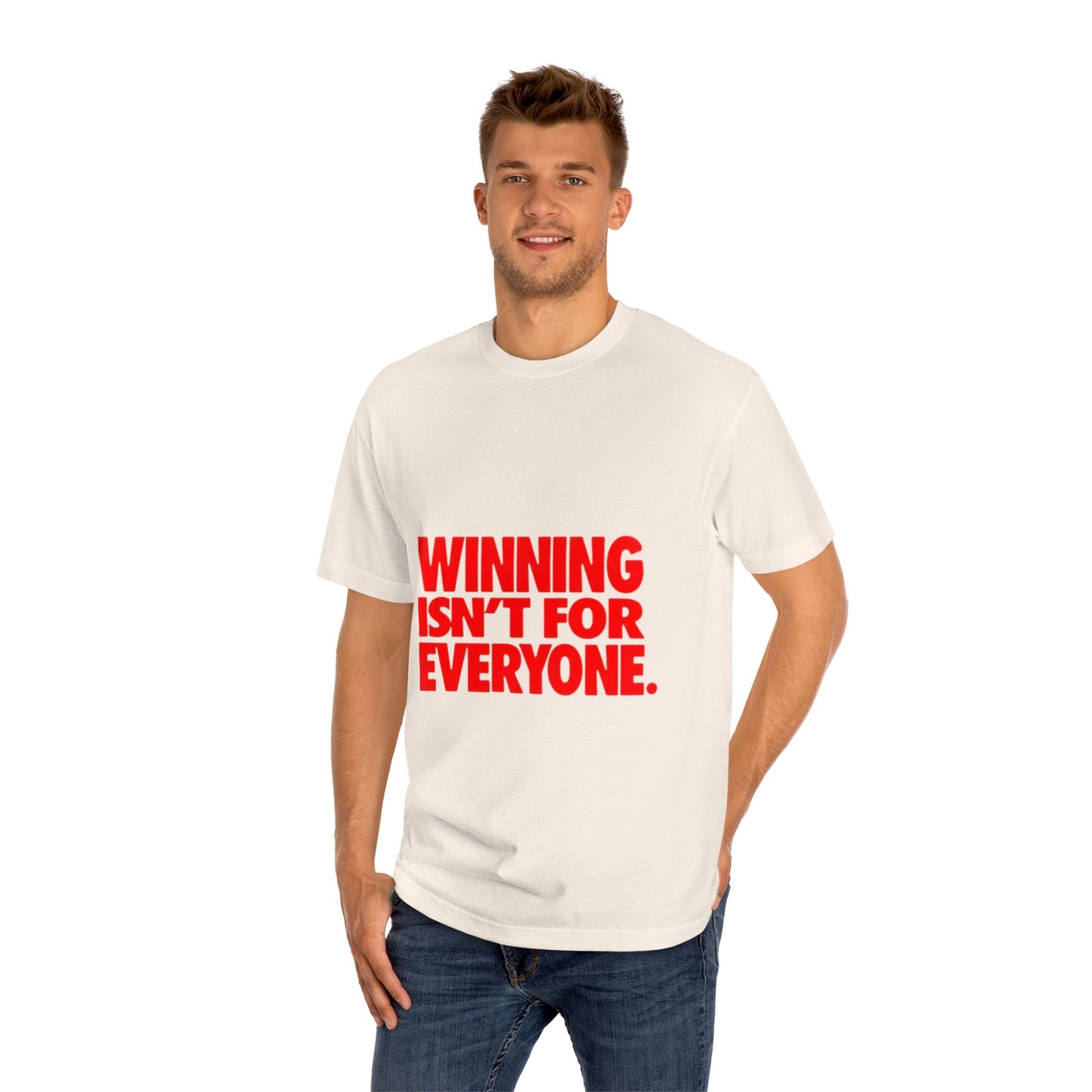 Winning Isn't For Everyone T-Shirt- Bold Red Motivational Tee