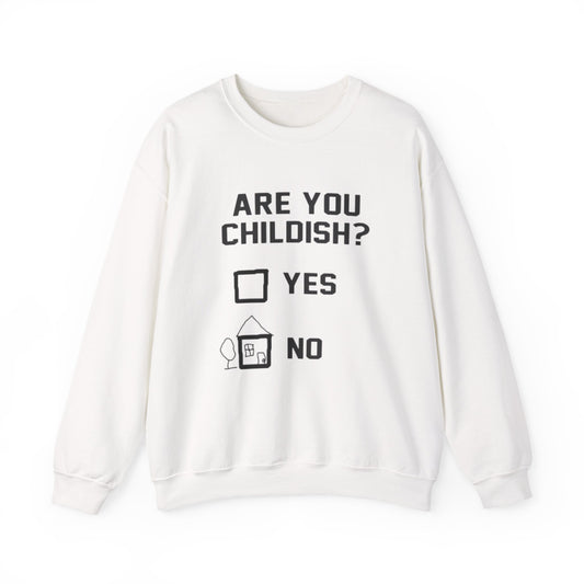 Childish? Funny Checklist Crewneck Sweatshirt