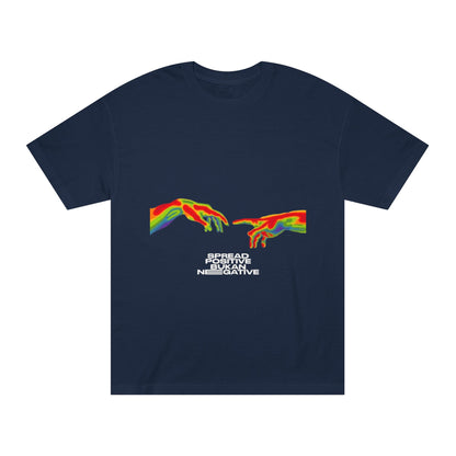 Classic Tee - Rainbow Hands "Become Positive Not Negative" Graphic